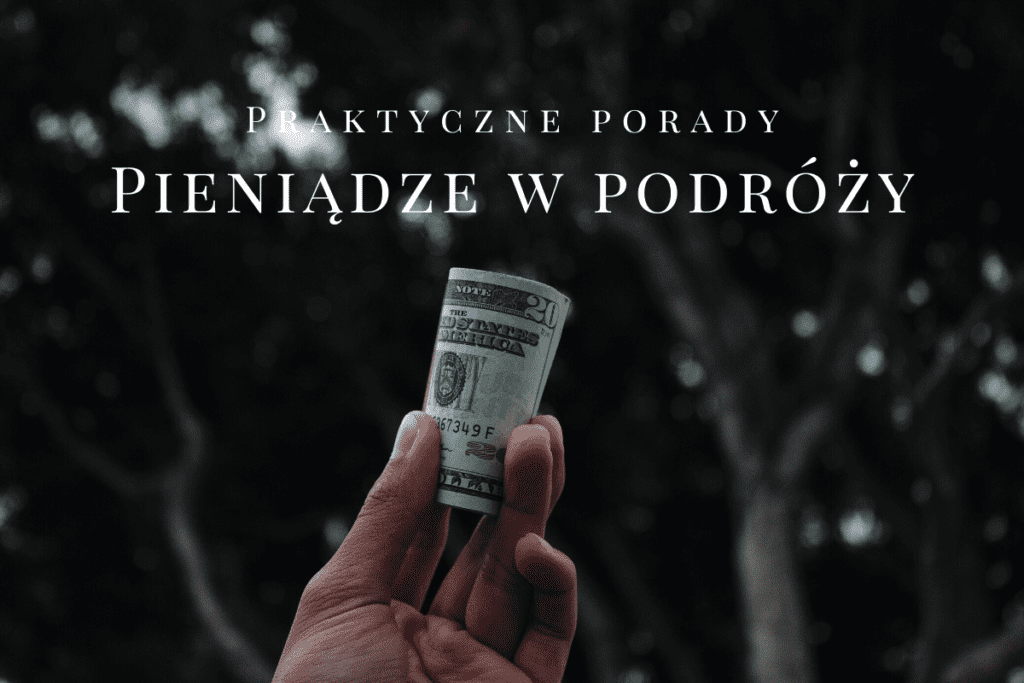 Pieniądze w podróży